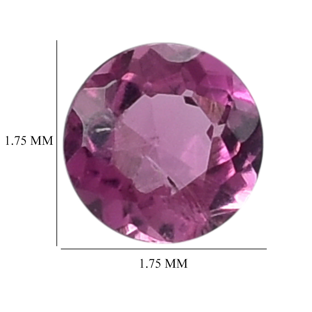 RUBELLITE CUT ROUND 1.75MM 0.02 Cts.